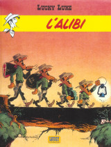 Lucky luke - tome 27 - l'alibi