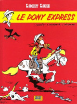 Lucky luke - tome 28 - le pony express