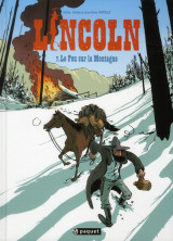 Lincoln tome 7 : le fou sur la montagne