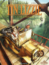 Tin lizzie tome 1  -  la belle de ponchatowla