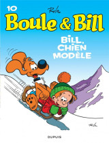 Boule et bill tome 10 : bill, chien modele