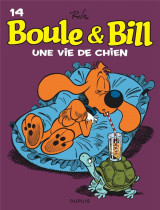 Boule et bill tome 14 : une vie de chien !