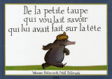 De la petite taupe qui voulait savoir qui lui avait fait sur la tête (version album)