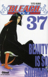 Bleach tome 37 : beauty is so solitary