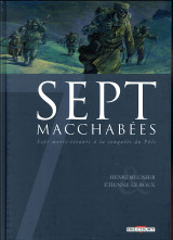 Sept macchabees  -  sept morts-vivants a la conquete du pole