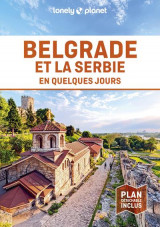 Belgrade et la serbie (edition 2022)