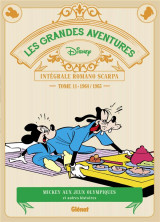 Les grandes aventures de romano scarpa : integrale vol.11 : 1964/1965 : mickey aux jeux olympiques et autres