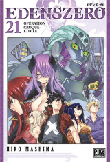 Edens zero tome 21 : operation croque-etoile