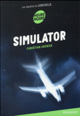 Les enquetes de logicielle tome 5 : simulator