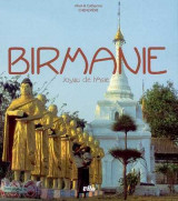 Birmanie - joyau de l-asie