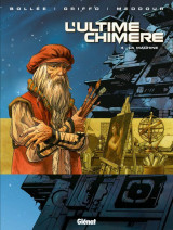 L'ultime chimere tome 4  -  la machine