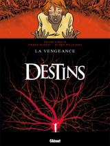 Destins t.13  -  la vengeance