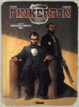 Pinkerton t.2  -  dossier abraham lincoln 1861