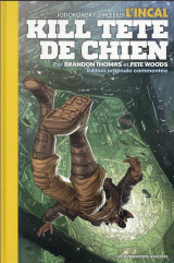 L'incal  -  une aventure de john difool : kill tete-de-chien