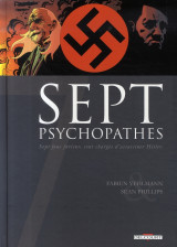 Sept psychopathes  -  sept fous furieux sont charges d'assassiner hitler