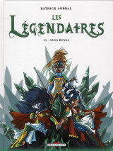 Les legendaires t.13 : sang royal