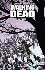 Walking dead tome 14 : pieges !