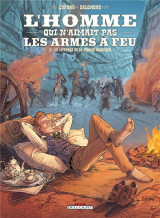 L'homme qui n'aimait pas les armes a feu t.3 : le mystere de la femme araignee