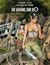 Le cycle de cyann t.2 : six saisons sur ilo