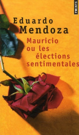 Mauricio ou les elections sentimentales