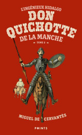 L'ingenieux hidalgo don quichotte de la manche tome 2