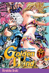 Jojo's bizarre adventure - saison 5  -  golden wind tome 17