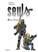 Seuls tome 8 : les arenes