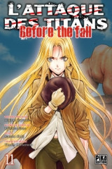 L'attaque des titans - before the fall tome 11