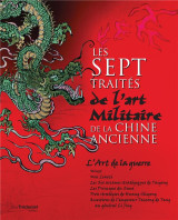 Les sept traités de l'art militaire de la chine ancienne (coffret)