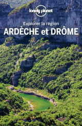 Explorer la region ardeche et drome 2ed