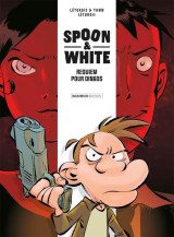 Spoon et white tome 1 : requiem pour dingos