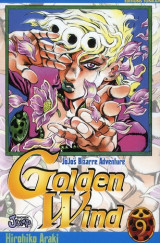 Jojo's bizarre adventure - saison 5  -  golden wind tome 9