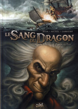 Le sang du dragon t.3 : au nom du pere