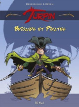 Turpin t.1  -  brigands et pirates