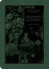 Celui qui hantait les tenebres