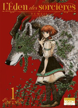 L'eden des sorcieres tome 1