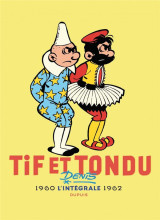 Tif et tondu : integrale vol.3 : 1960-1962