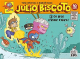 Julio biscoto t03 - ce gros frimeur d-akira!