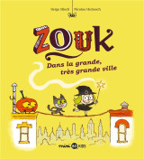 Zouk, tome 21 - dans la grande, tres grande ville