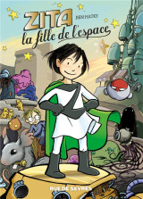 Zita, la fille de l'espace t.1