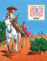 Mondo reverso : integrale vol.1