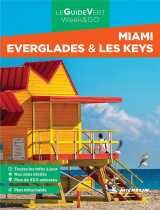 Le guide vert weeketgo : miami : everglades et les keys