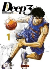 Deep 3 tome 1