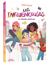 Les influenceuses - le like me challenge