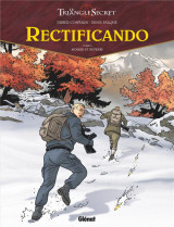 Rectificando tome 2 : mourir et revenir