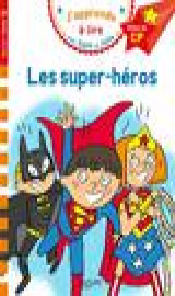 J'apprends a lire avec sami et julie : les super-heros  -  cp