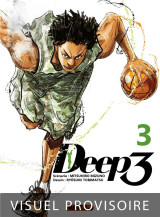 Deep 3 tome 3