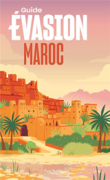 Guide evasion : maroc