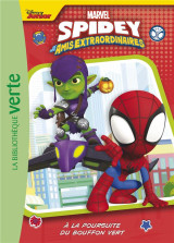 Spidey et ses amis extraordinaires tome 3 : a la poursuite du bouffon vert