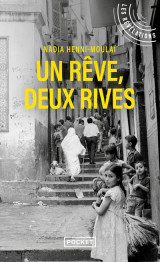 Un reve, deux rives